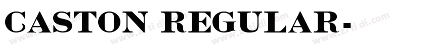 Caston Regular字体转换 Caston Regular字体转换